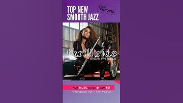 Thumbnail of ▶️ SMOOTH JAZZ 2023 -  #RaganWhiteside - Thrill Ride (@raganwhiteside) | Jazz Discover | Jazz Music