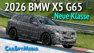 2026 BMW X5 Neue Klasse G65 ICE Prototype Caught Testing At The Nürburgring With More Details