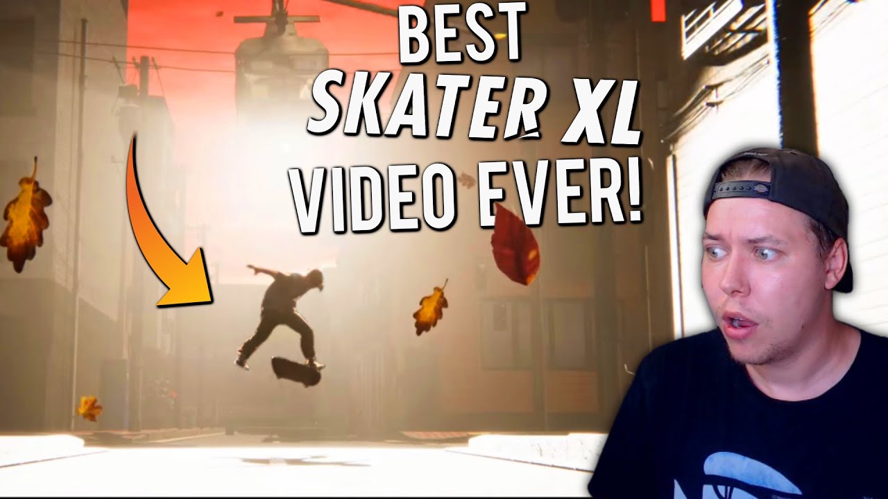 The BEST Skater XL Video EVER MADE?!