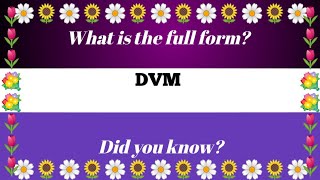 Full Form of DVM.