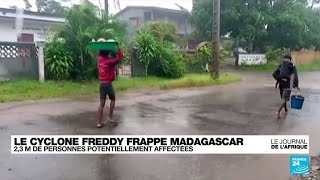 Le cyclone Freddy frappe Madagascar • FRANCE 24