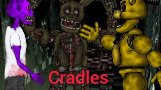 (FNAF/DC2) CRADLES REMIX 