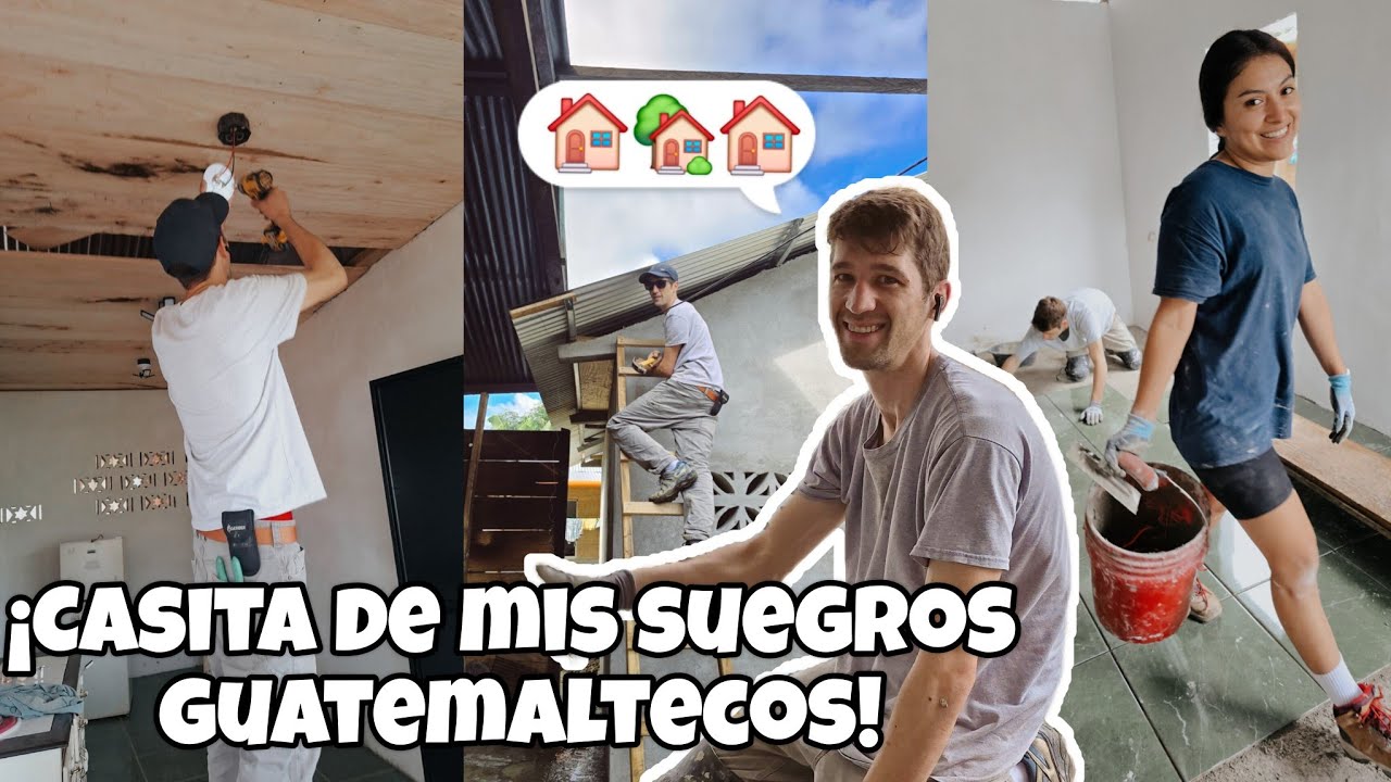 ESTO HICIMOS EN LA CASA NUEVA DE MIS SUEGROS GUATEMALATECOS😱🏠| Todo este trabajo hicimos 😱👷‍♂️👷‍♀️