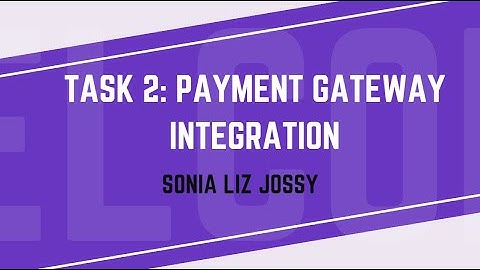 Task 3: Payment Gateway Integration | The Sparks Foundation