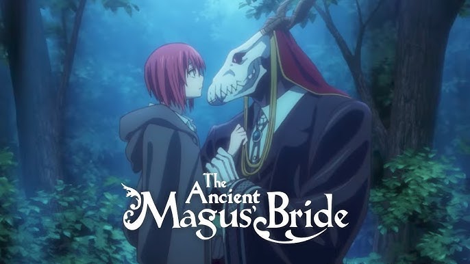 The Ancient Magus' Bride: 2° temporada é anunciada para 2023 – ANMTV