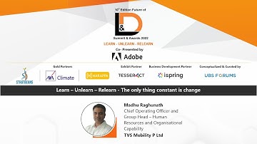 10th Edition Future of L&D Summit and Awards 2022 - Learn – Unlearn – Relearn