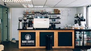 A Coffee Roasting Business, RAVE COFFEE (2016)