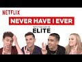 The Cast of Elite Plays Never Have I Ever | Netflix