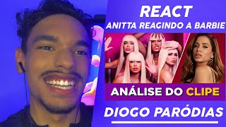 React Anitta Reagindo a Barbie | @diogoparodias