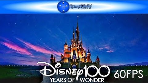 New Intro - Disney 100 Years Of Wonder (60FPS) [Fanmade] (2022-2023)