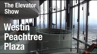 Westin Peachtree Plaza - The Elevator Show