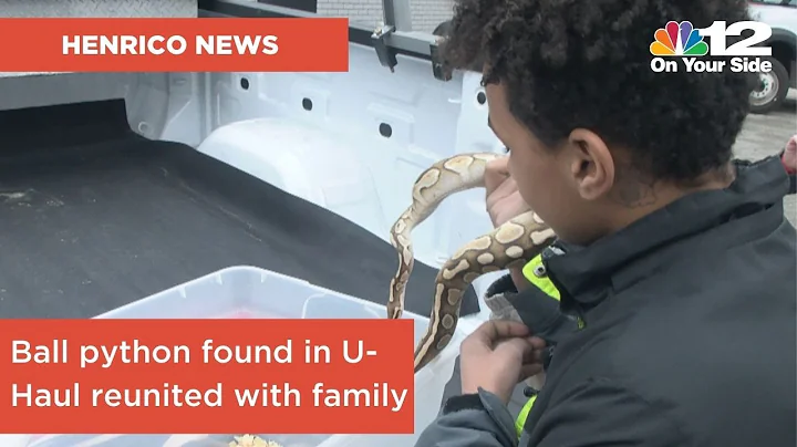 ‘I’m happy’: Ball python found inside U-Haul truck reunited with family