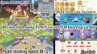 Pocket Incoming (Update 08/12) Cập nhật Z Move VIII | Review Tính năng Town và Totem ở bản Eng/Đài screenshot 4