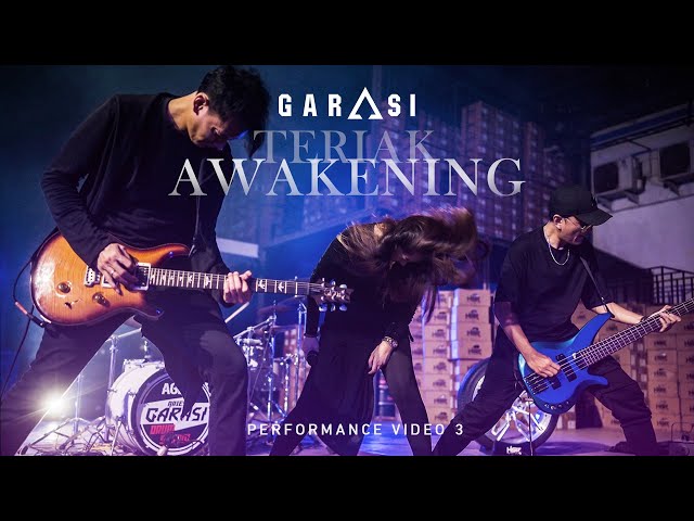 GARASI - TERIAK x AWAKENING (Performance Video) class=