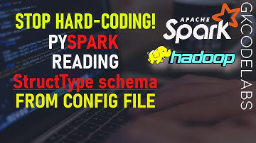 Read StructType schema from config file | pySpark | Python