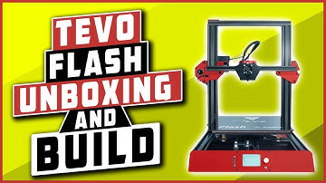 Tevo Flash Unboxing and Build