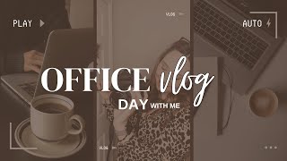 Vlog | Office day