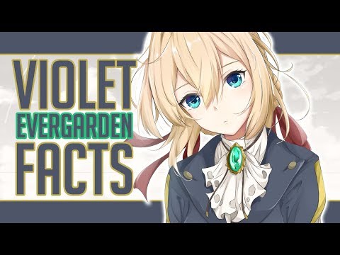 5 Facts About Violet Evergarden