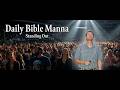 Daily Bible Manna 180 - Standing Out