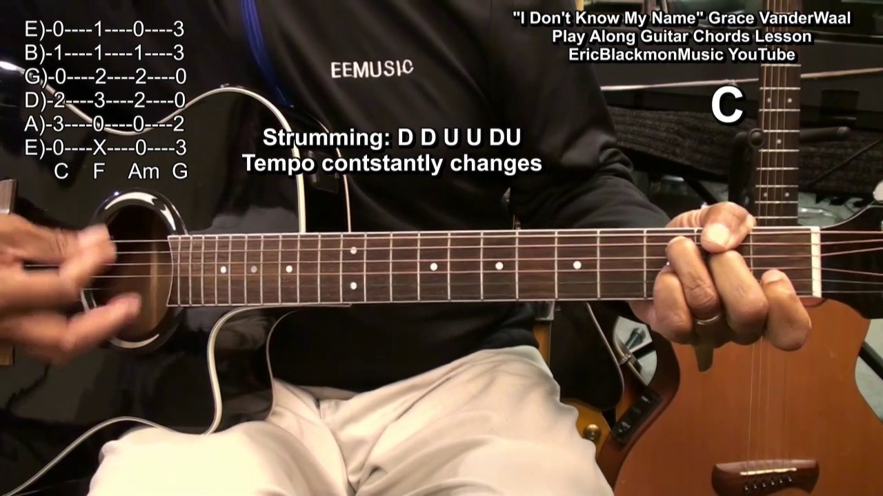 I DON'T KNOW MY NAME Grace VanderWaal Guitar Lesson Strumming Chords ...