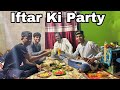 Iftar ki party with ytbr friends 