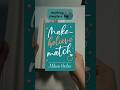 Marking all spicy chapters on Make-Believe Match by Melanie Harlow for you! #books #booktube #book