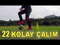 BASİT AMA ETKİLİ 22 ÇALIM HAREKETİ (Futbol)