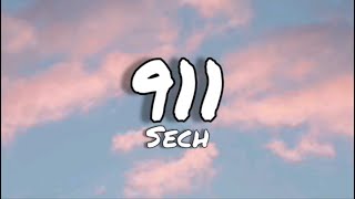 911 - Sech (letras/lyrics)