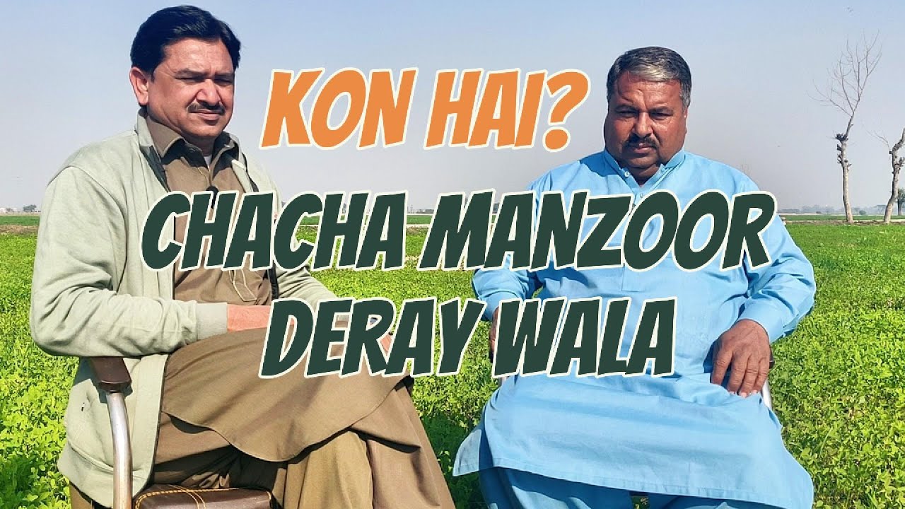 i-found-out-the-secret-to-punjab-farming-with-chacha-manzoor-deray-wala
