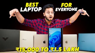 Best Laptop for Everyone in 2023 From ₹15000 to ₹1.5 Lakh️