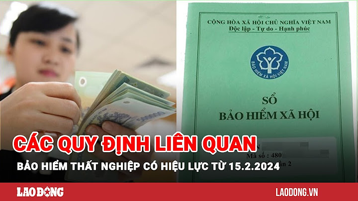 Muốn lấy tiền bảo hiểm thất nghiệp như thế nào năm 2024