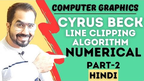 Cyrus Beck Line Clipping Algorithm Numerical Part-2 Explained in Hindi l Computer Graphics Series