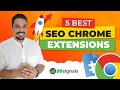 5 Best SEO Chrome Extensions to Grow Your Search Traffic