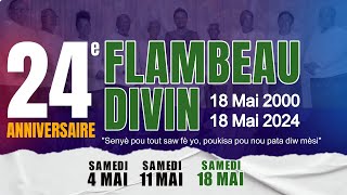 24ème Anniversaire Flambeau Divin | 11 Mai 2024 | EGLISE MÉTHODISTE LIBRE DE PUITS-BLAIN