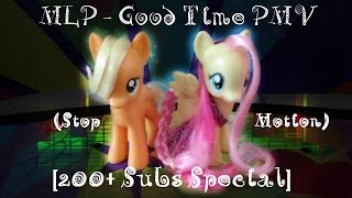 Mlp - Good Time Pmv 200 Subs Special Stop Motion