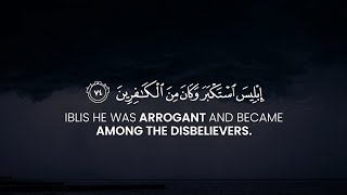 The Story of Iblis | Surah Ṣād 71-83 – Ibrahim jibreen