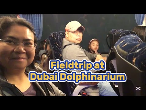 Field Trip at Dubai Dolphinarium