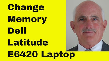 How to Change the Memory on a Dell Latitude E6420 Laptop