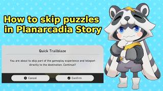 Honkai: Star Rail - How to Skip Puzzles in Planarcadia Story