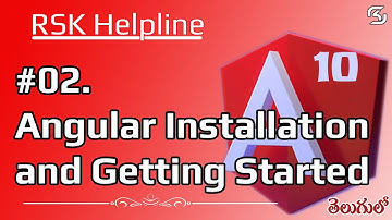 #Angular-10 in Telugu #02  Installation of Angular-10 in Telugu || RSK Helpline
