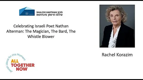 Rachel Korazim: Celebrating Israeli Poet Nathan Al...