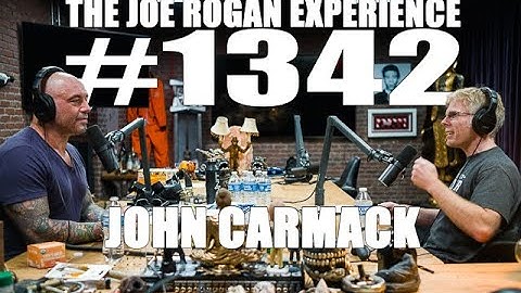 Joe Rogan Experience #1342 - John Carmack
