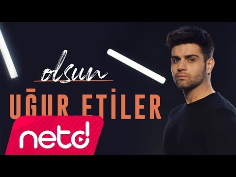 Uğur Etiler - Olsun