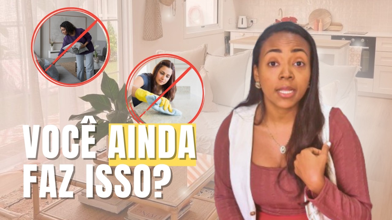 15 TAREFAS domésticas QUE EU EXCLUÍ para ganhar mais TEMPO