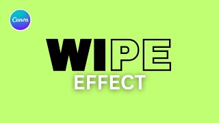 Wipe Text Effect Animation in Canva