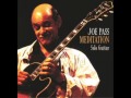 Joe Pass — "Meditation" Solo Guitar [Full Album 2002] | bernie's bootlegs