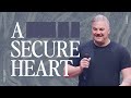 Sanctuary 1015am service  a secure heart  jason howard
