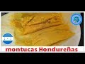 montucas Hondureñas las recetas de anita