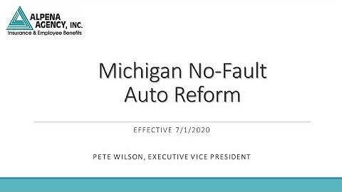 Michigan No-Fault Auto Reform Explained