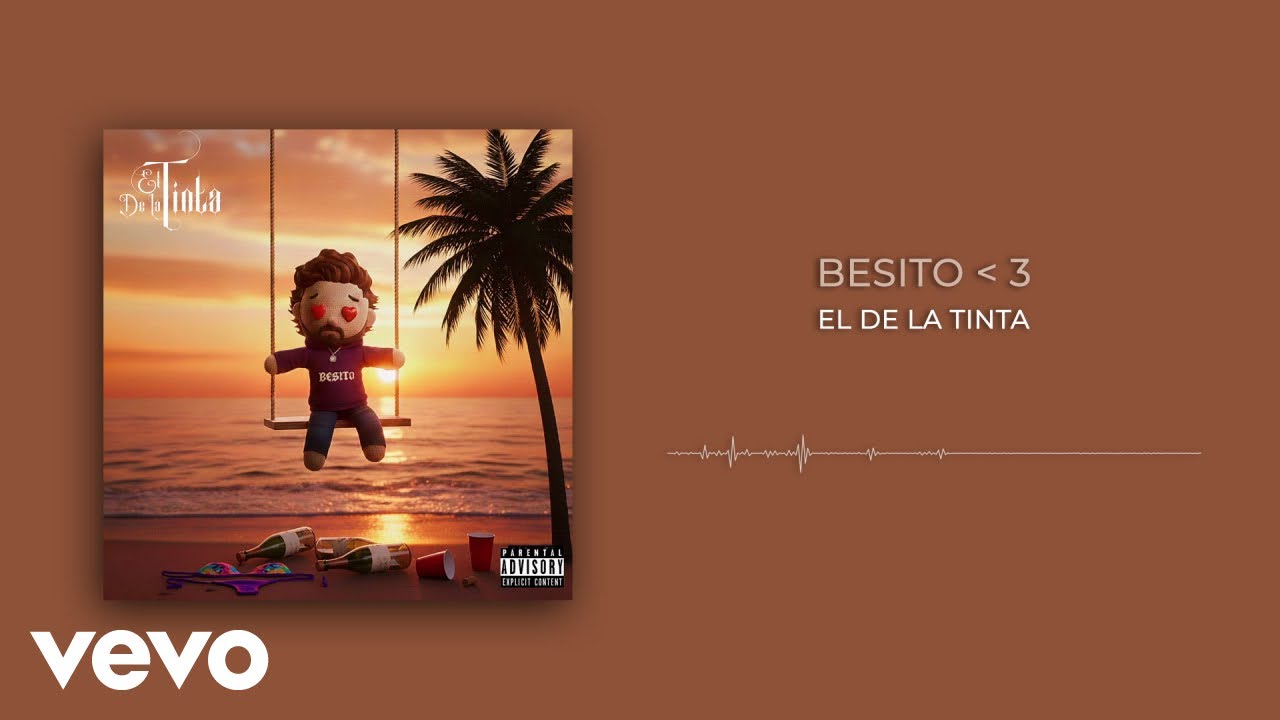 EL DE LA TINTA - BeSiTO 3 (Audio)